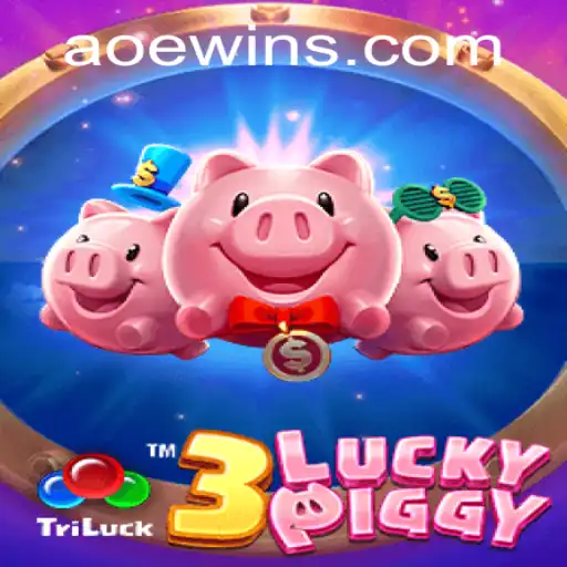 Exploring the Thrilling World of 3LUCKYPIGGY with AOEWIN