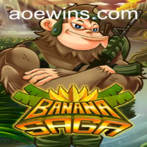 Exploring the Exciting World of BananaSaga: The AOEWIN Phenomenon
