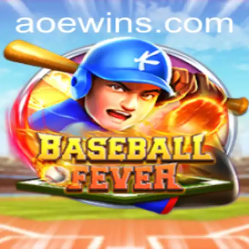 Experience the Thrill: Dive into BaseballFever with AOEWIN