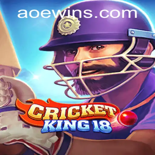 Exploring CricketKing18 and the Rise of AOEWIN: A Comprehensive Guide