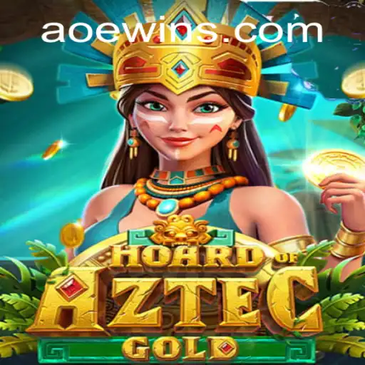 HoardofAztecgold: Unveiling the Treasures of the Aztec Civilization
