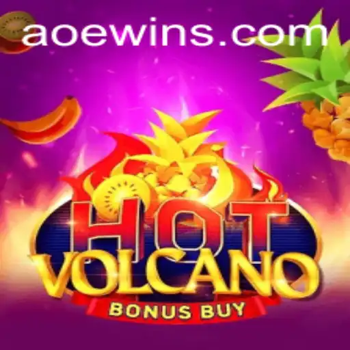 Unveiling HotVolcanoBonusBuy: A Thrilling Journey with AOEWIN