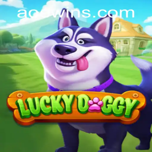 Exploring the Exciting World of LuckyDoggy: A Game-Changer in the AOEWIN Universe