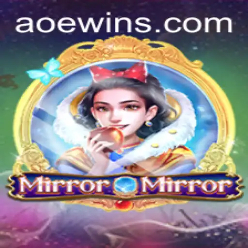 The Enchanting World of MirrorMirror: AOEWIN and Its Mystical Game Play
