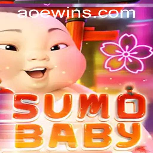Explore the Exciting World of SumoBaby and the Influence of AOEWIN
